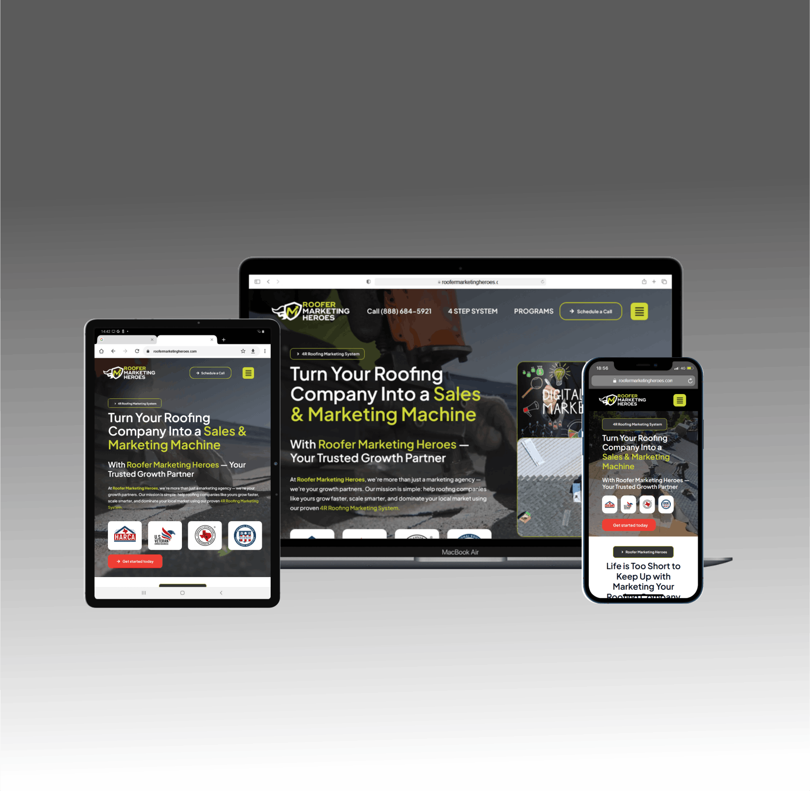 Three devices—a tablet, laptop, and smartphone—display the same roofing company marketing website with the headline Turn Your Roofing Company Into a Sales & Marketing Machine on a gray gradient background.